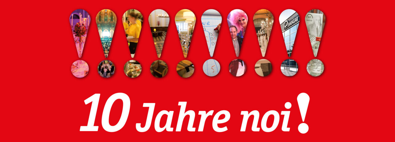 10 Jahre noi!
